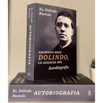 Autobiografia - ks. Dolindo Ruotolo /patronat medialny - kanał MOC W SŁABOŚCI/